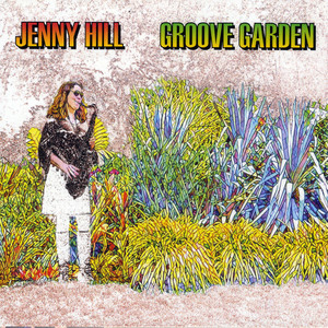 Groove Garden (Explicit)