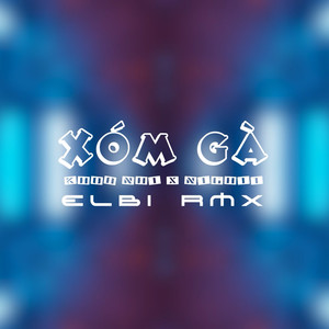 Xóm Gà (Remix|Explicit)