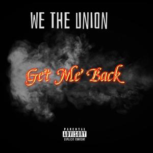 Get Me Back (Explicit)