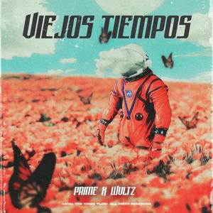 Viejos Tiempos (feat. wvltz) [Explicit]