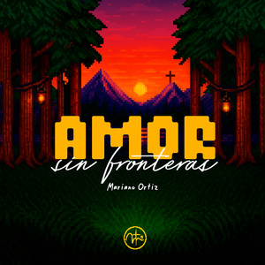 Amor Sin Fronteras
