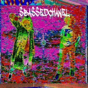 $BA$$EDCHANEL(feat. Chanel Father) (Explicit)