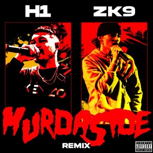 Murdaside (Remix) [Explicit]