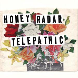 Honey Radar / Telepathic