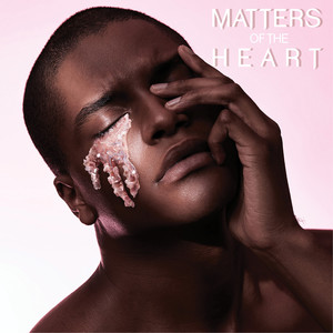 Matters of the Heart (Explicit)