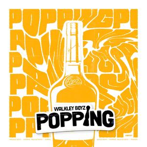 Popping (feat. Slxm, Motiv, Legendary & Alzatino)