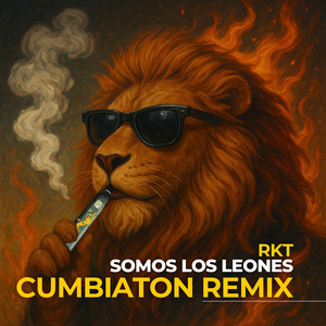 Rkt Somos Los Leones (Cumbiatón Remix|Explicit)