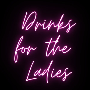 Drinks for the Ladies