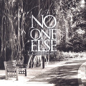 No One Else