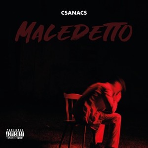 Maledetto (Explicit)