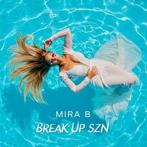 Break Up SZN (feat. Neeva)