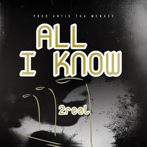 All I know (Explicit)