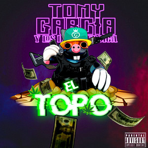 El Topo (Explicit)