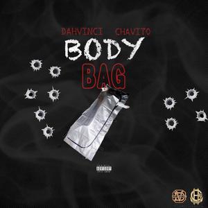 Body Bag (feat. Chavito) [Explicit]