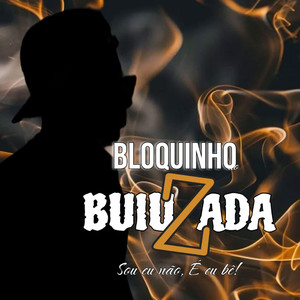 Bloquinho Buiuzada (Explicit)