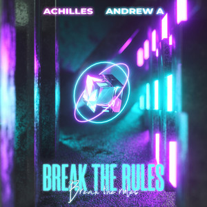 Break The Rules (Extended Mix)