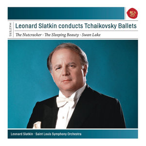 Leonard Slatkin conducts Tchaikovsky Ballets