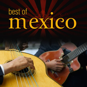 Mexico - Best of