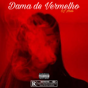 Dama de Vermelho (Explicit)