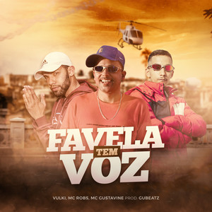 Favela Tem Voz (Explicit)