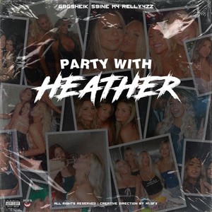 Heather 2 (Explicit)