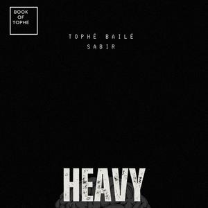 HEAVY (feat. Sabir)