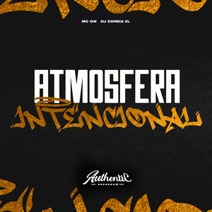 Atmosfera Intencional (Explicit)