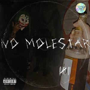 No Molestar (Explicit)