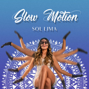 Slow Motion