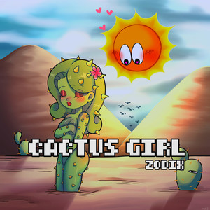 Cactus Girl (Explicit)