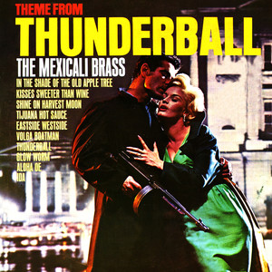 Thunderball (007：霹雳弹 电影原声带)