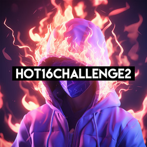 Hot16challenge2 (Explicit)