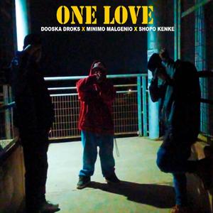ONE LOVE (feat. Shopo Kenke & Minimo Mal Genio)