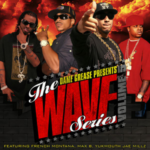 Dame Grease Presents The Wave Series Vol. 5