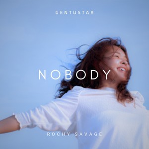 Nobody (Explicit)