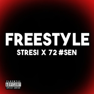 Stresi - Freestyle Në 72 #Sen