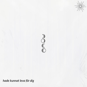 Hade kunnat leva för dig