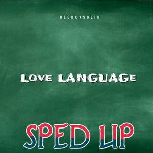 Love Language (Sped up)