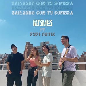 Bailando Con Tu Sombra (feat. Pupi Ortiz) (Explicit)