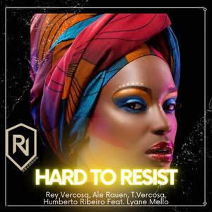 Hard To Resist (feat. Lyane Mello & Pedro Asfora)