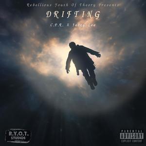 Drifting (feat. Jazzy Lee) [Explicit]