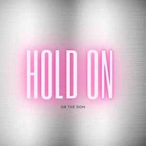 Hold On (Explicit)