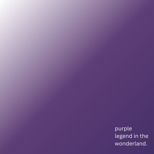 Purple Legend in the Wonderland