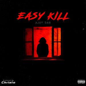 Easy Kill (Explicit)