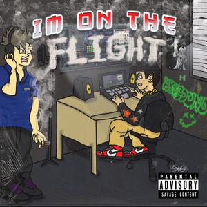 Im on the flight (feat. Maro K) [Explicit]