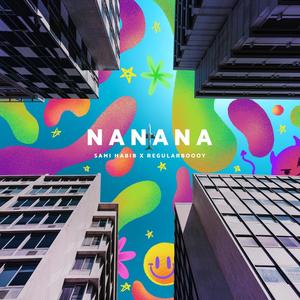 NaNana (feat. RegularBoooy) (Explicit)