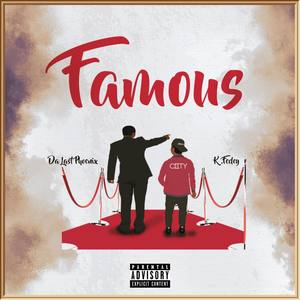 Famous (Explicit)