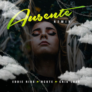 Ausente (Remix)