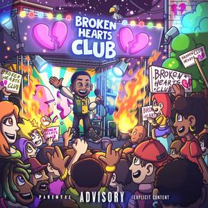 Broken Hearts Club (Explicit)