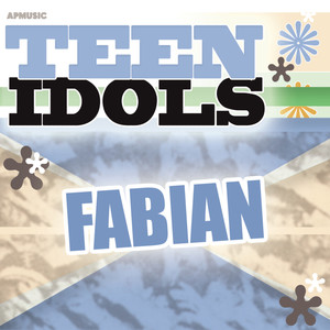 Teen Idols - Fabian